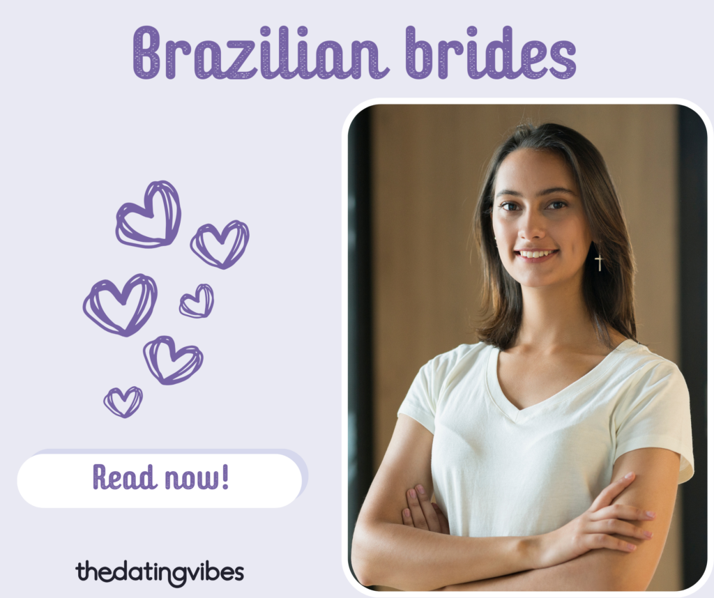 Brazilian Brides: Develop Deep Relationships with Brazil Girls